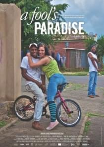 zuid Afrika film roadmovie docu a fools paradise atuu travel individuele rondreis op maat